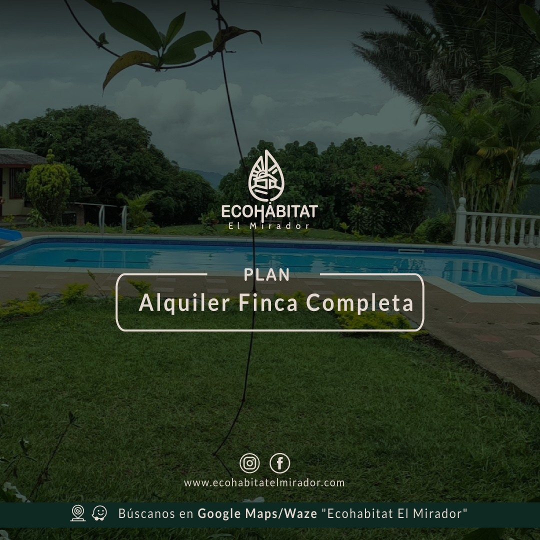 Familia/Amigos - Finca Privada - Espacios Exclusivos