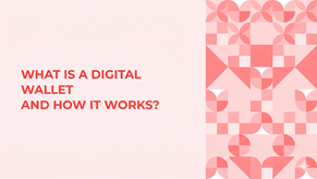 What Is a Digital Wallet and How It Works?