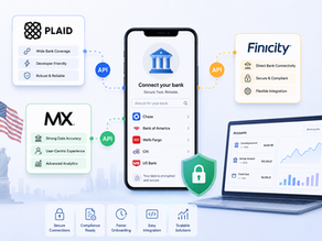 Bank Account Linking API Integration for US FinTech Products: Plaid vs MX vs Finicity