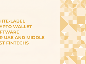 White Label Crypto Wallet Software for UAE and Middle East FinTechs 