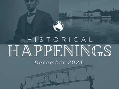 Historical Happenings in December 2023