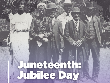 Juneteenth: Jubilee Day