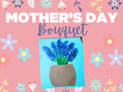 Mother's Day Bouquet