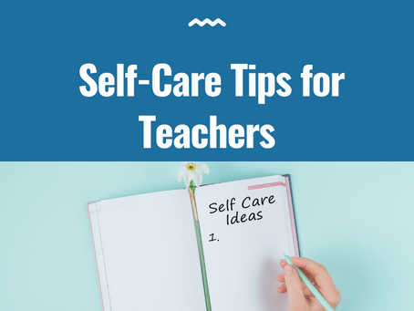 Self-Care Tips for Teachers
