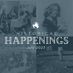 Historical Happenings in July 2023