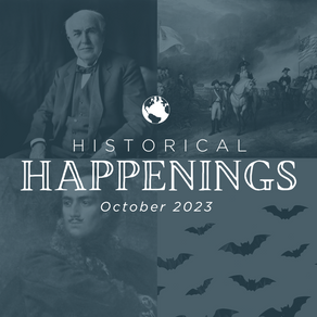 Historical Happenings in October 2023