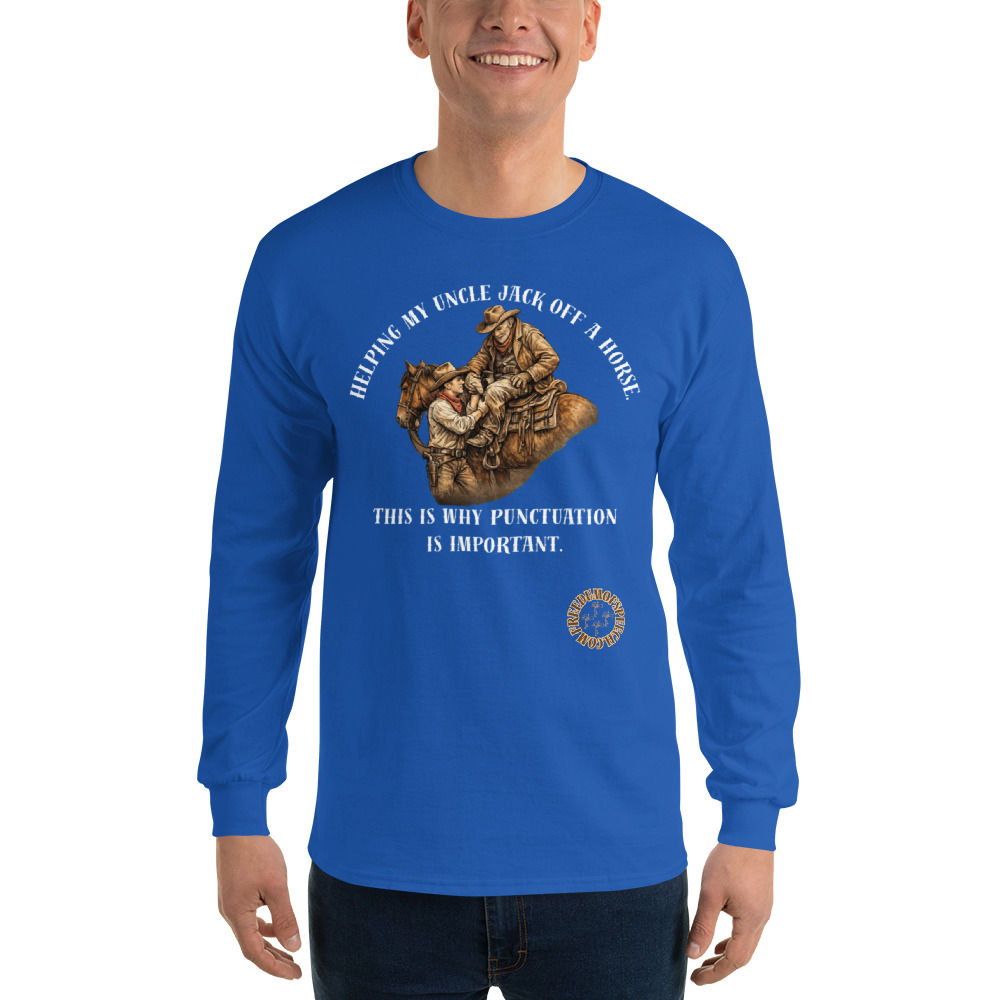 Ole’ Uncle Jack Long Sleeve Shirt