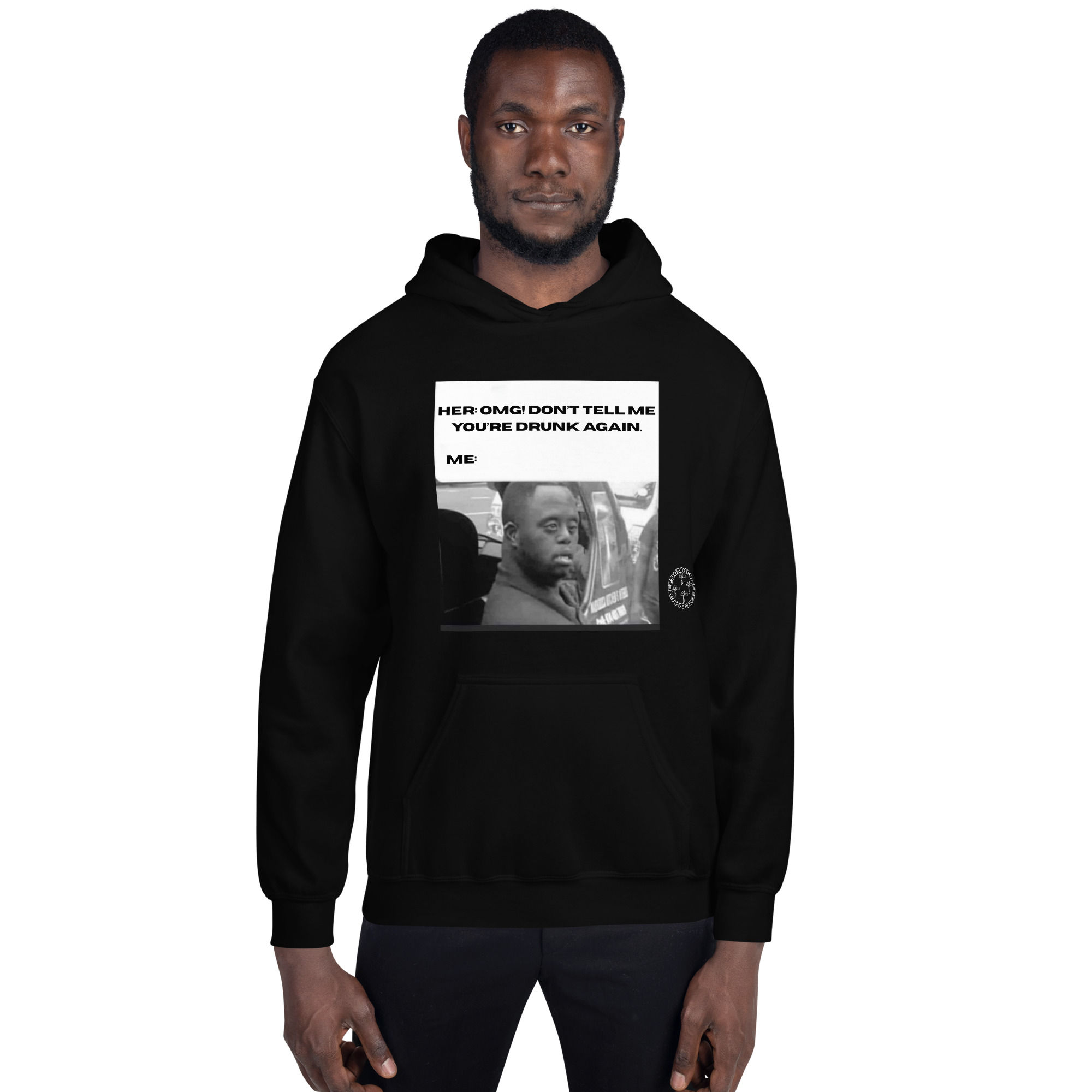 Drunk Again Hoodie