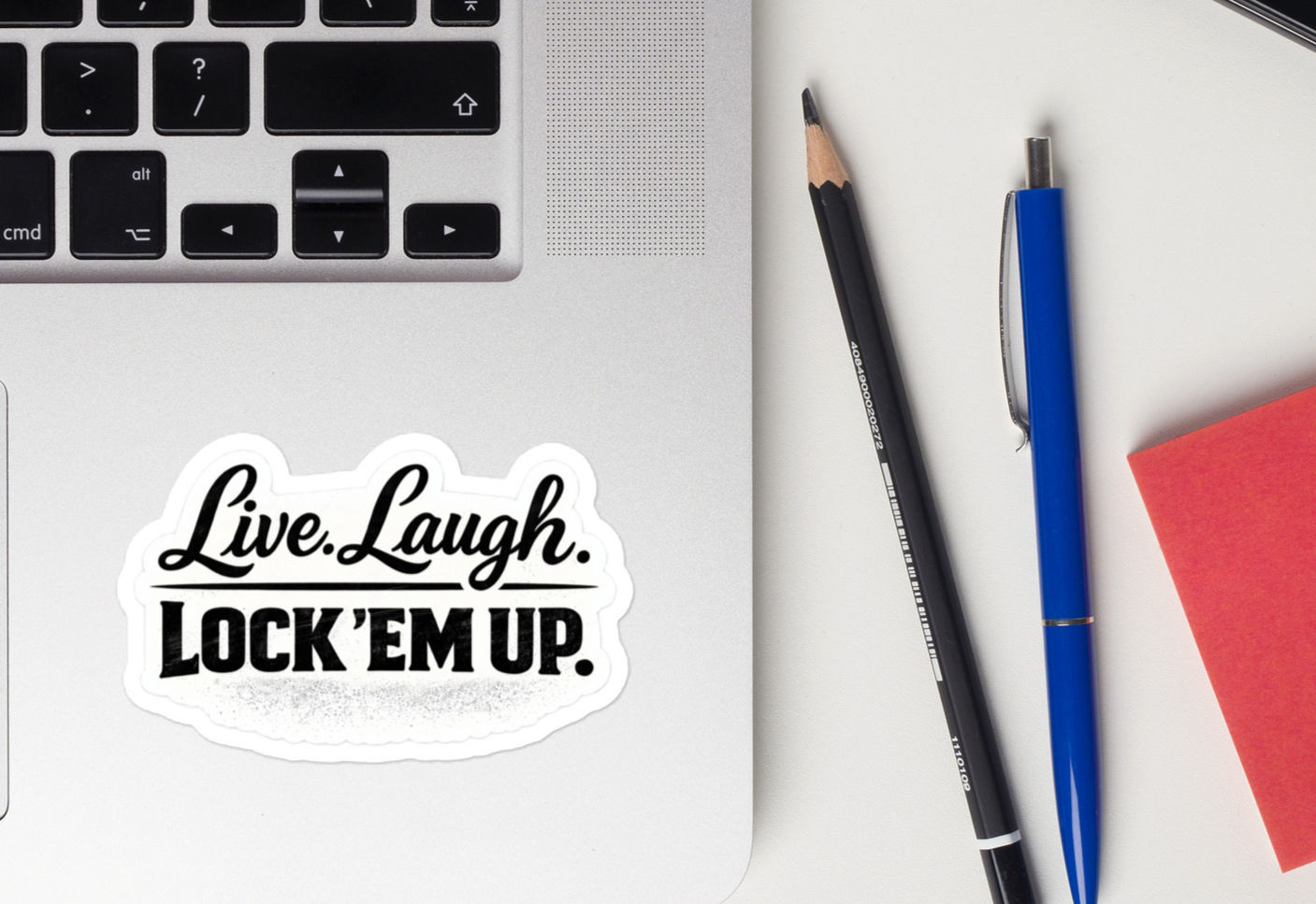 Mock up of "Live. Laugh. Lock 'Em Up" sticker design