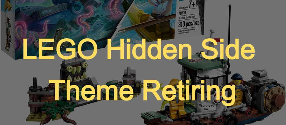 LEGO Hidden Side Theme Retiring