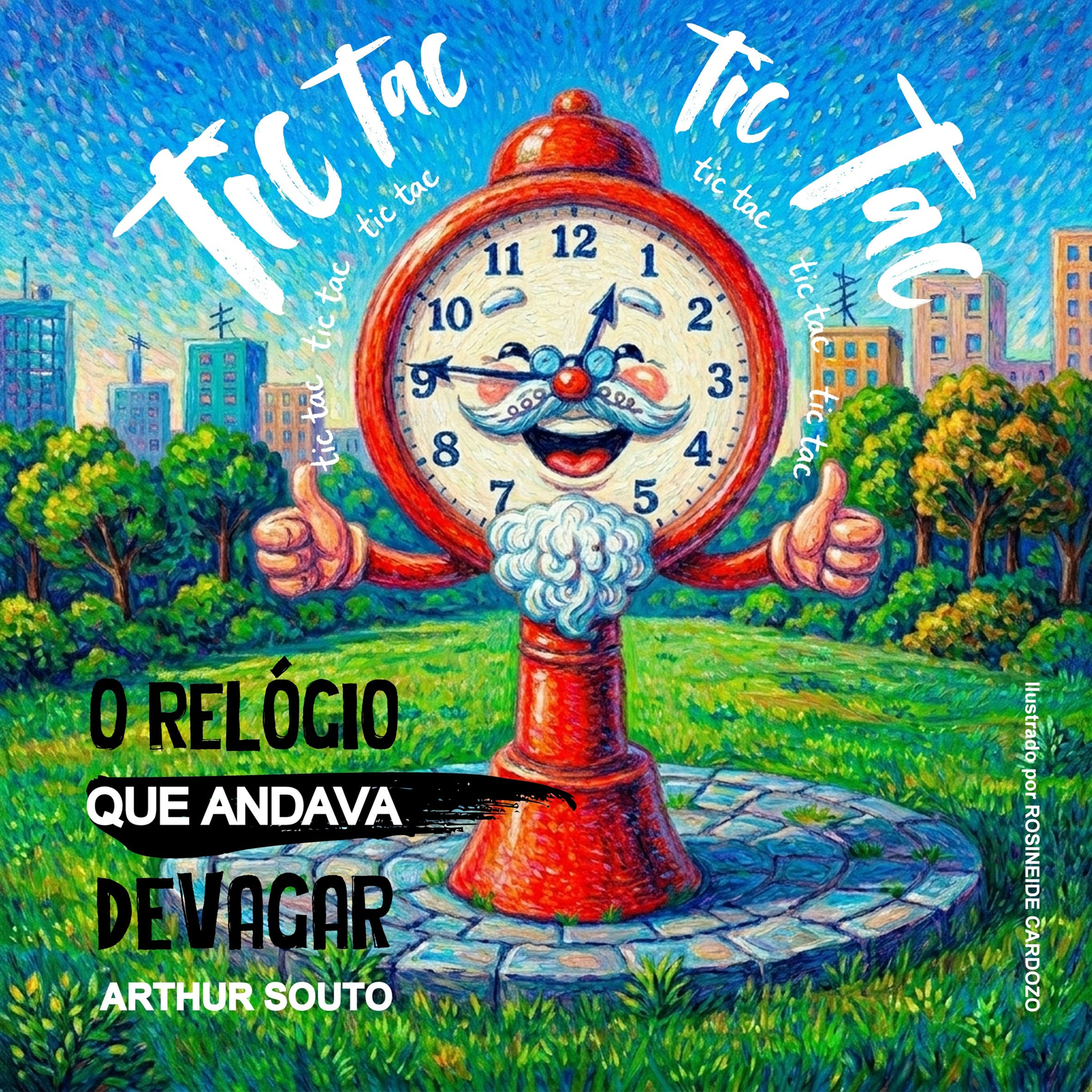 O RELÓGIO QUE ANDAVA DEVAGAR - e-Book