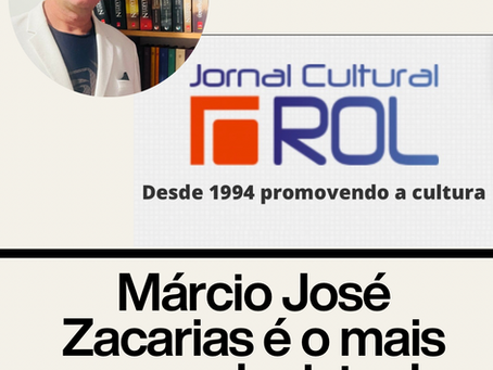 📰 Márcio José Zacarias é o mais novo colunista do Jornal Cultural ROL!