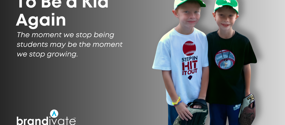 To Be a Kid Again