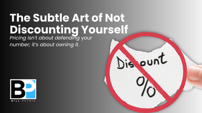 The Subtle Art of Not Discounting Yourself