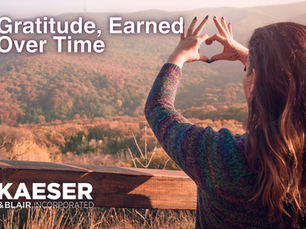 Gratitude, Earned Over Time