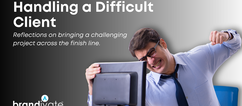 Handling a Difficult Client