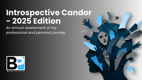 Introspective Candor - 2025 Edition