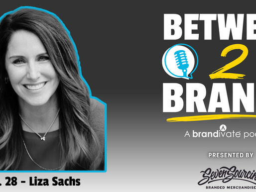 Between 2 Brands Podcast - Liza Sachs