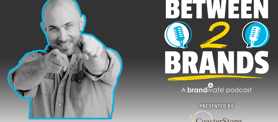 Between 2 Brands Podcast - Jeremy Picker