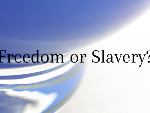 Freedom or Slavery?