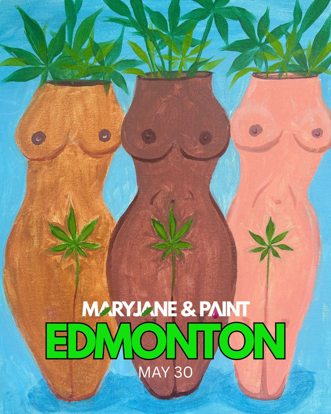 EDMONTON SATURDAY MAY 30 at 7PM