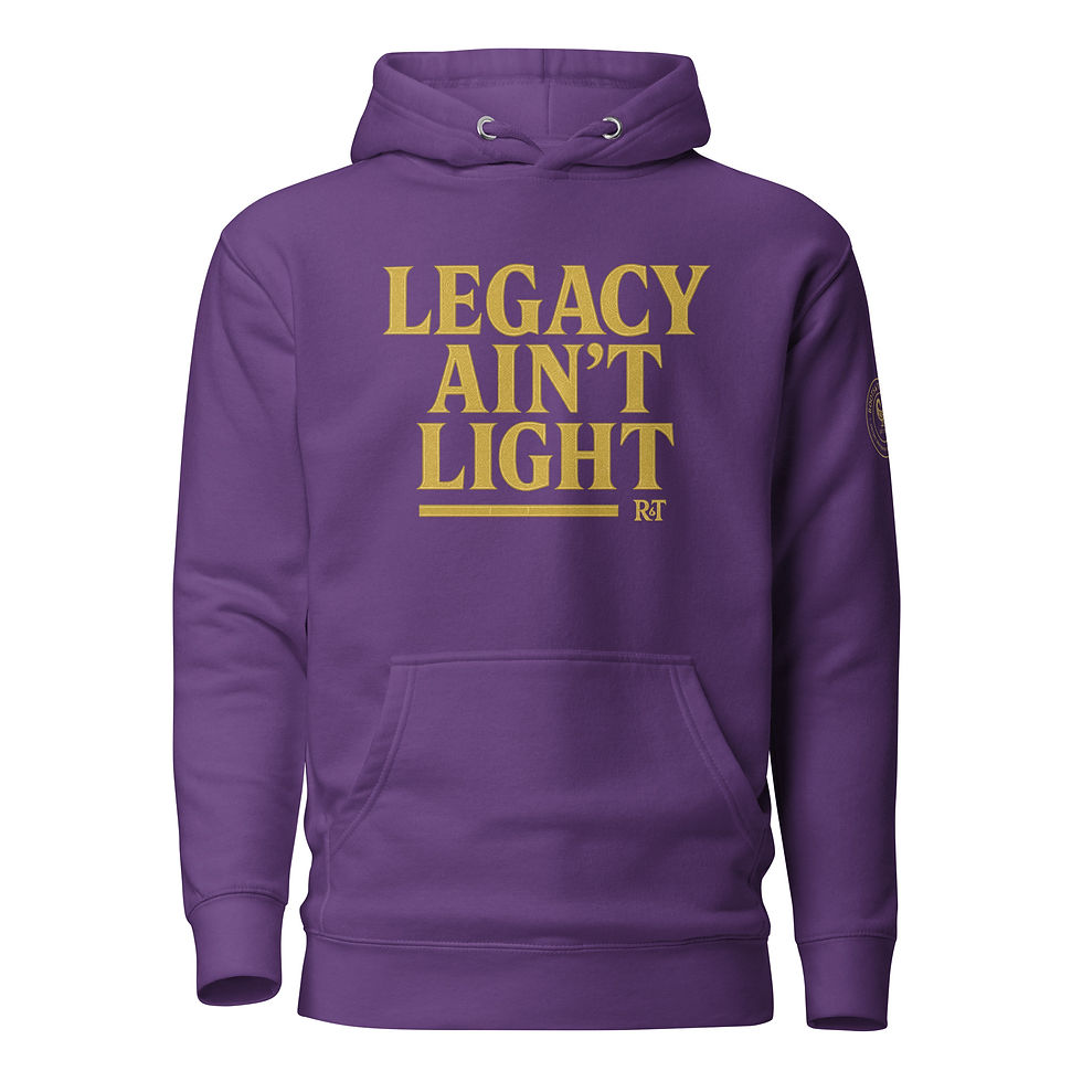 Thumbnail: Legacy Ain’t Light Hoodie