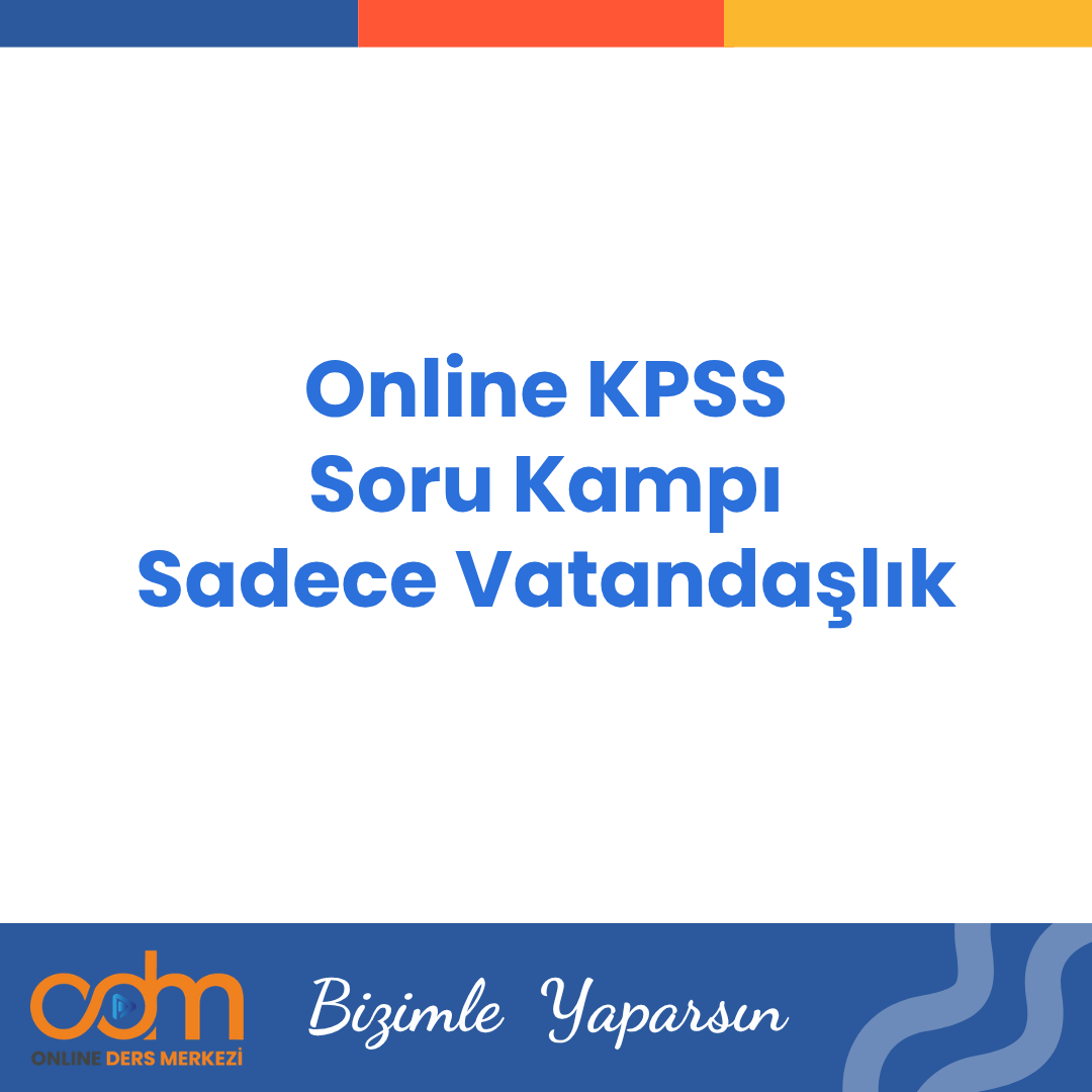 Online KPSS Soru Kampı Sadece Vatandaşlık