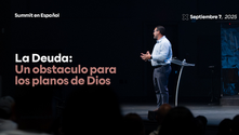 La Deuda: Un obstaculo para los planos de Dios