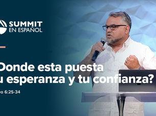 ¿Donde esta puesta tu esperanza y tu confianza?