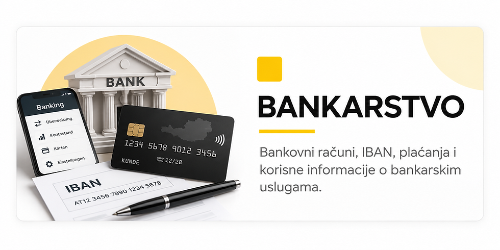 Bankarstvo u Austriji – bankovni računi, IBAN, plaćanja i korisne informacije