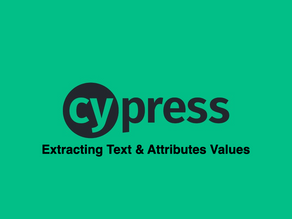 Cypress: Extracting Text & Attributes Values