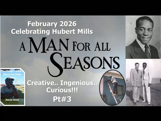Forward Friday Recap.. A Man For All Seasons.. Hubert Mills.. February Special.. Curious.. Creative.. Ingenious.. Caring.. Humble.. Laser Focused 2026
