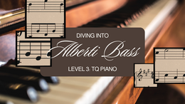 Diving into Alberti Bass | Level 3 Find Zone | TQ Piano