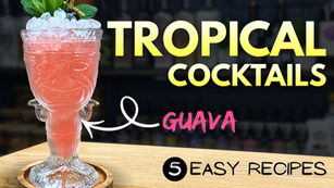 5 EASY Guava Cocktails you should try