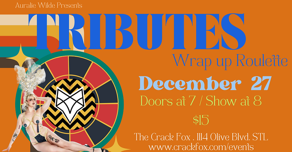 TRIBUTES: Wrap-up Roulette