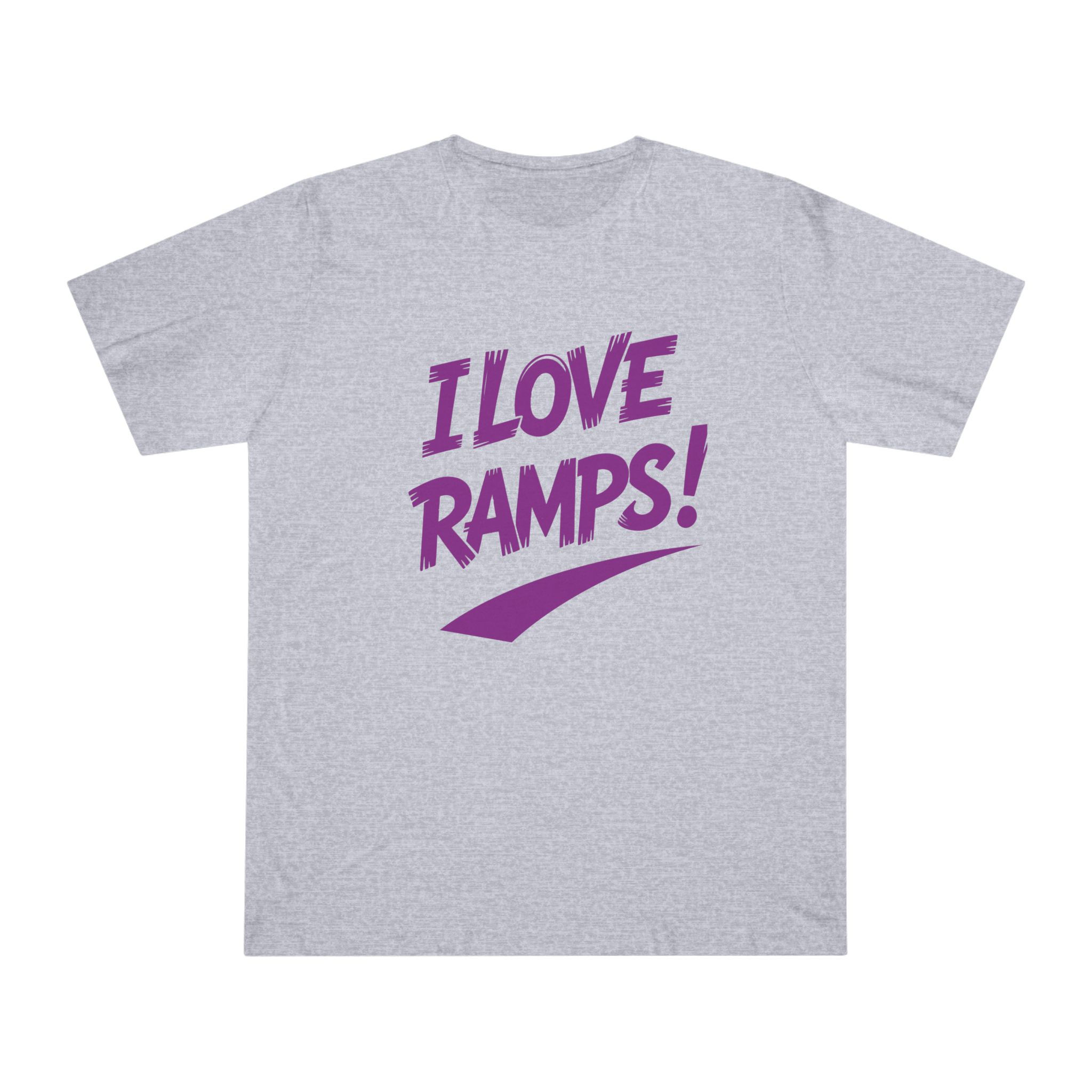 I Love Ramps Unisex Deluxe T-Shirt - Perfect for those who love ramps