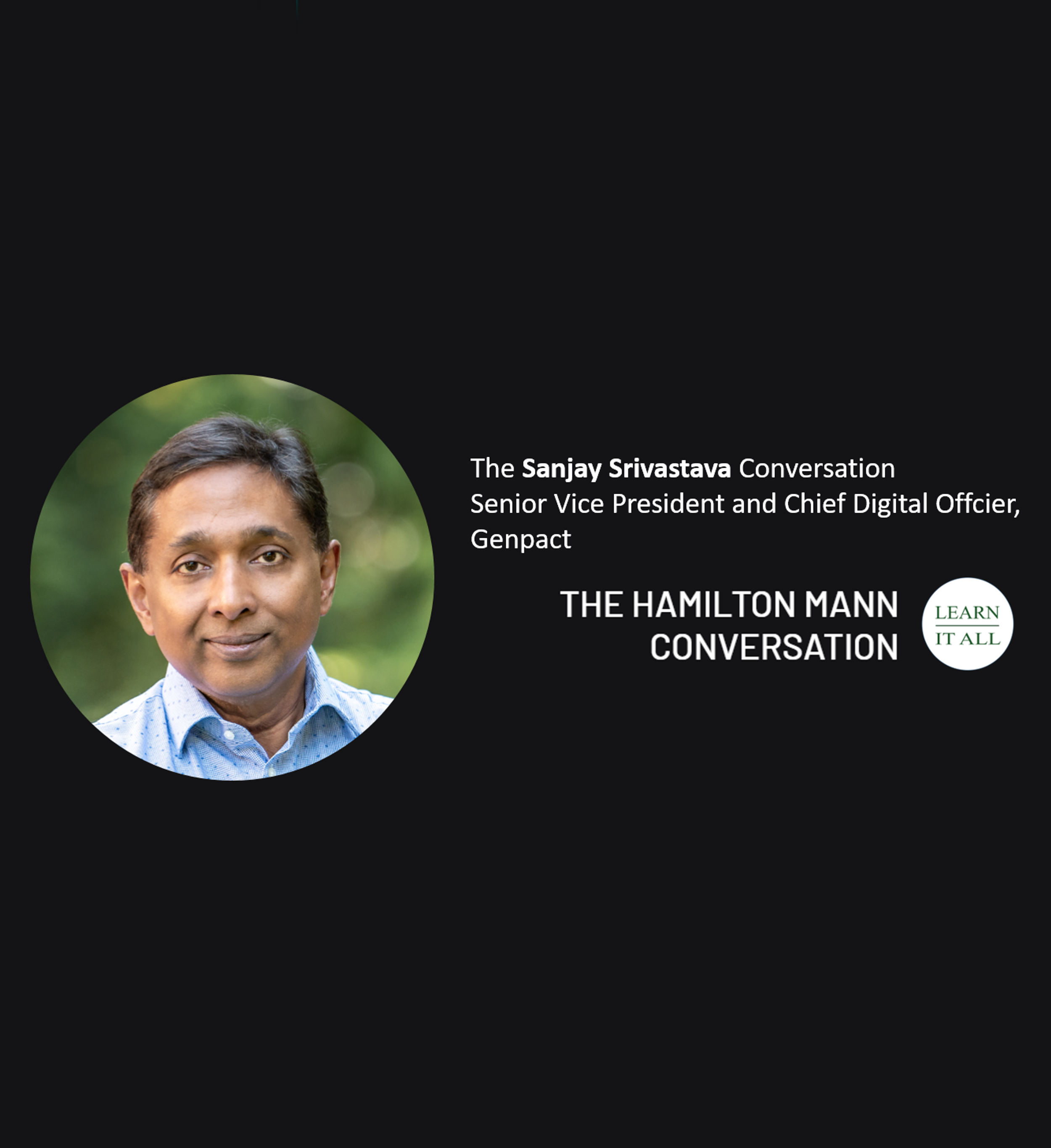 Sanjay Srivastava | Hamilton Mann Conversation