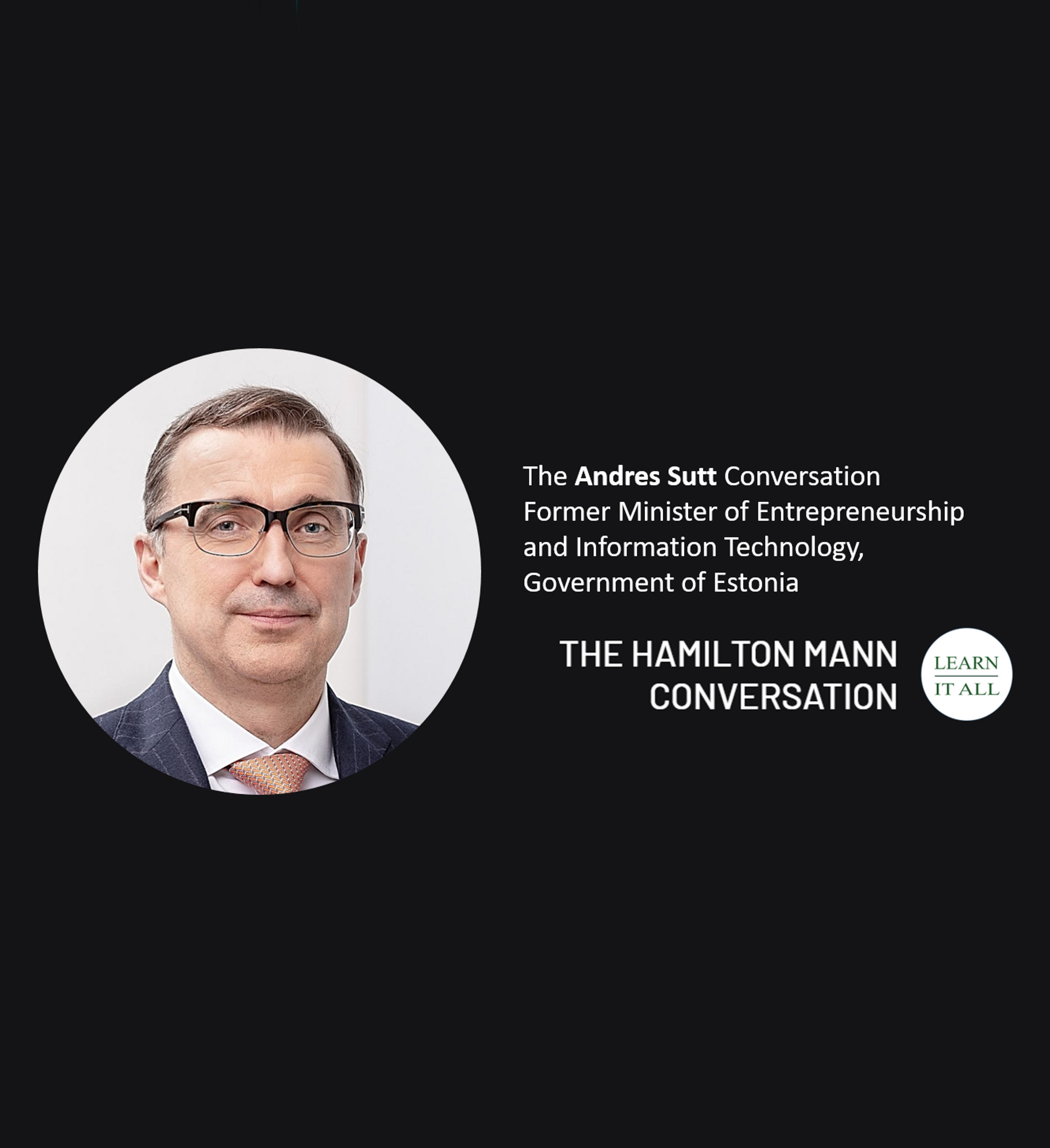 Andres Sutt | Hamilton Mann Conversation 