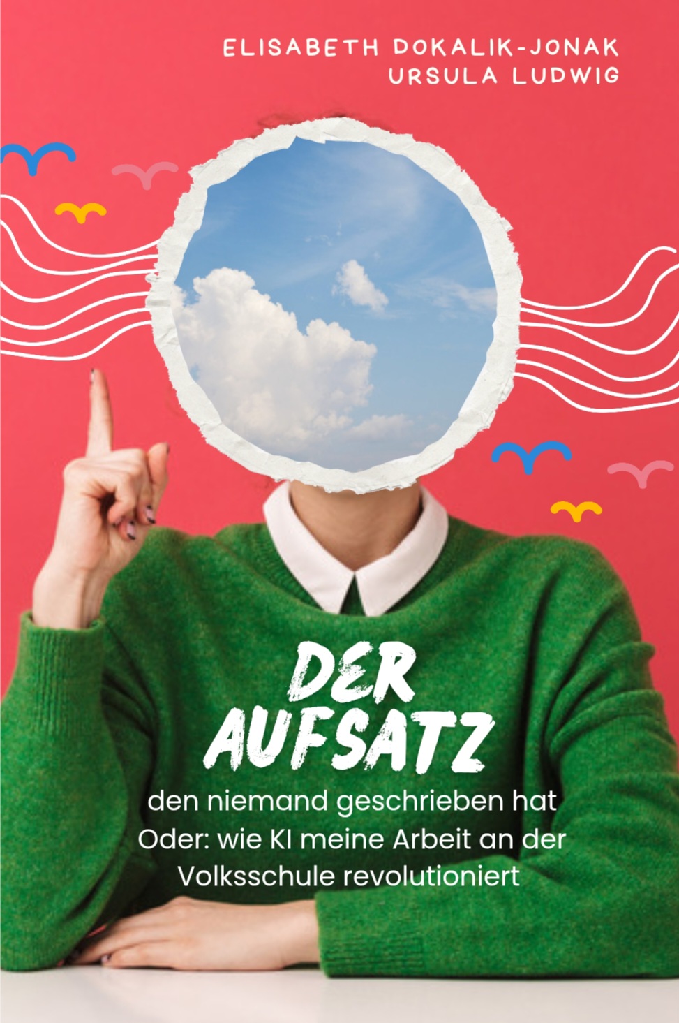 Buchcover: Der Aufsatz, den niemand geschrieben hat