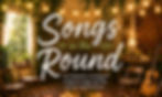 Songs in the Round