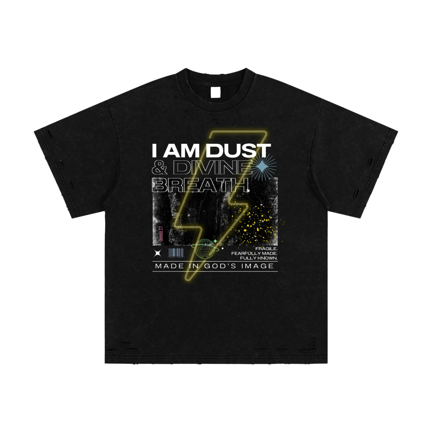 “I AM DUST” Heavyweight Snow Washed Hand-Frayed T-Shirt