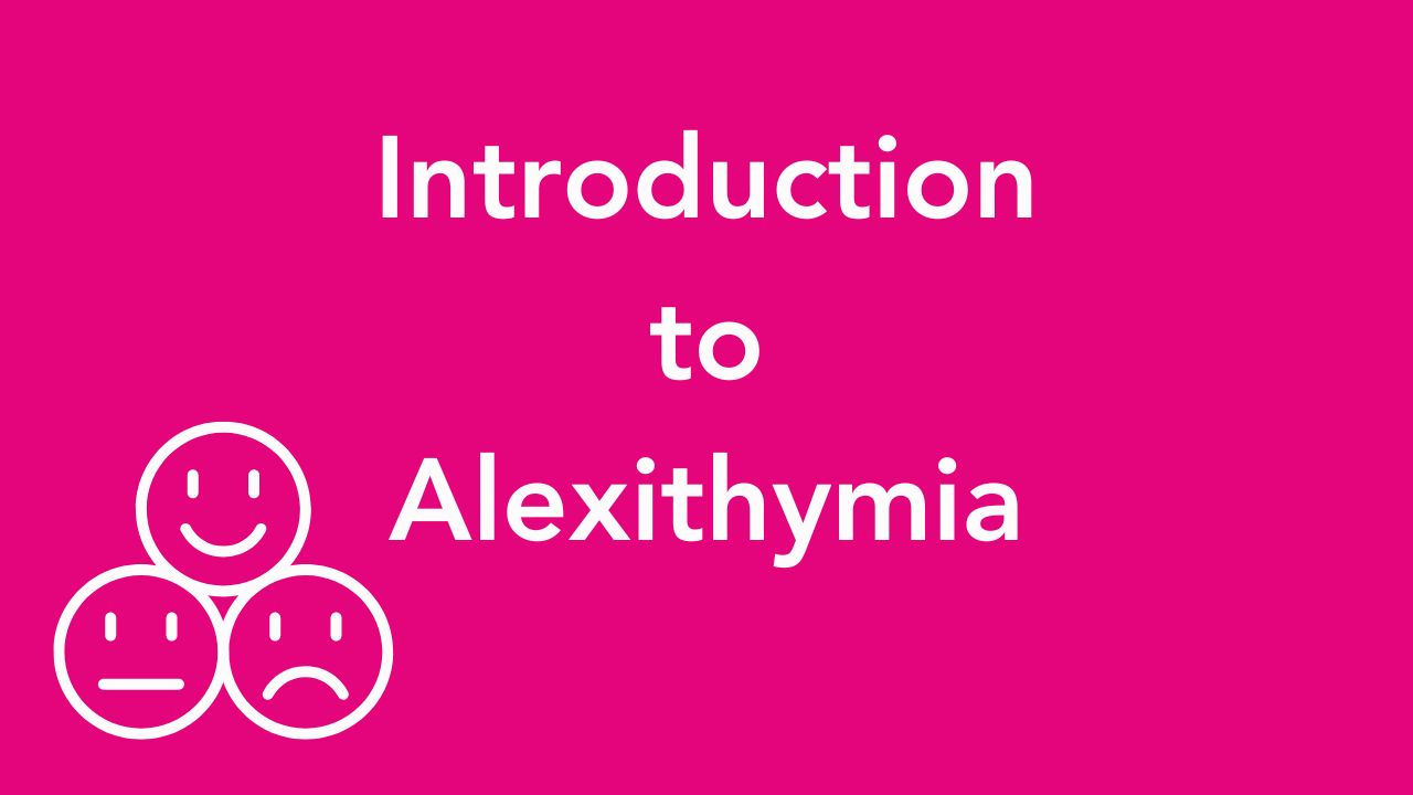 Alexithymia FREE intro