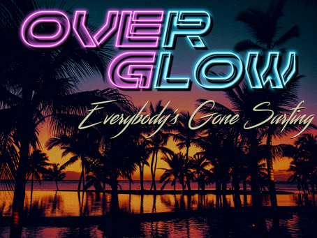 Have you heard Overglow?