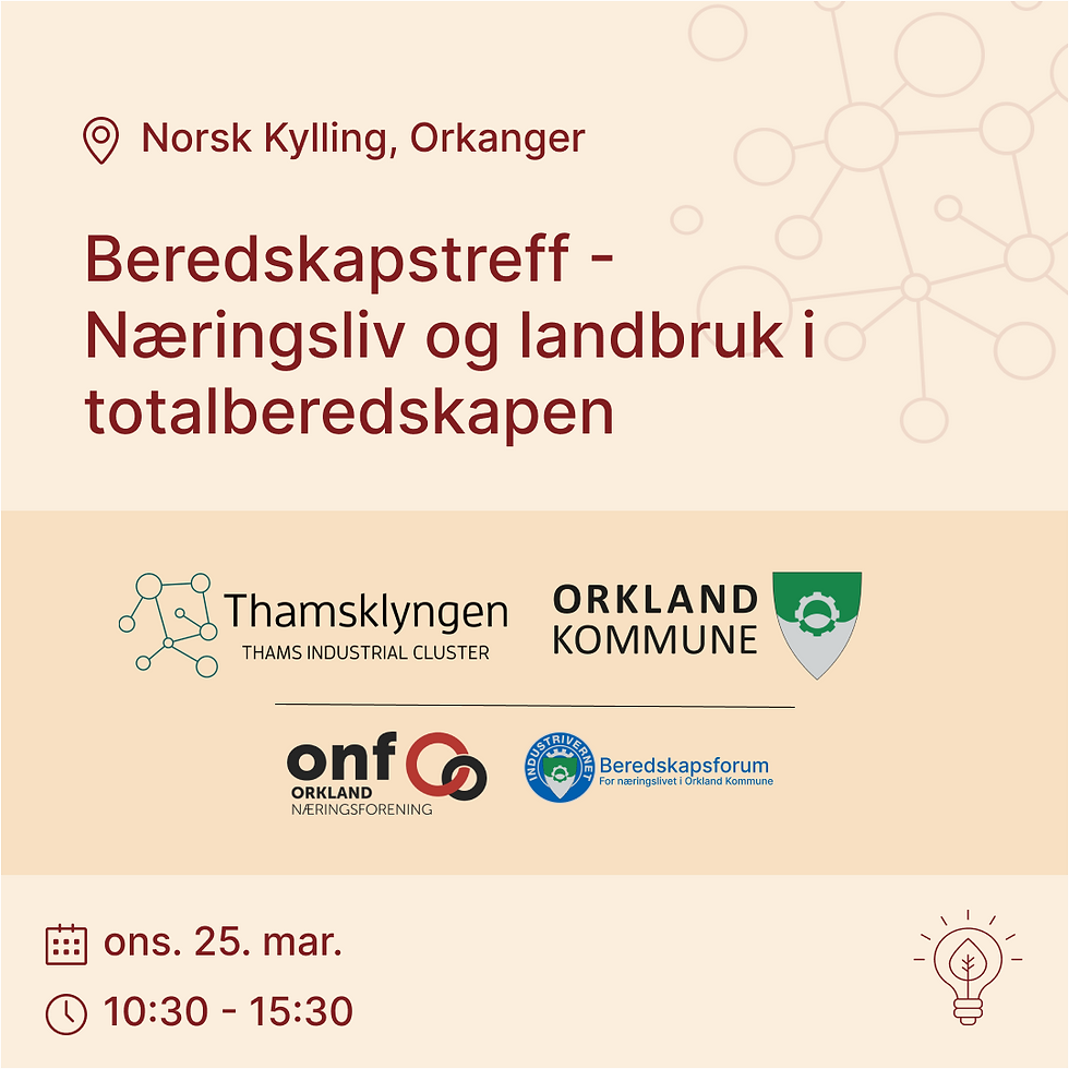 Beredskapstreff - Næringsliv og landbruk i totalberedskapen