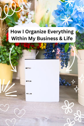 How I Organize My Life and Business With One Binder (And How You Can Too)