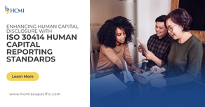 Enhancing Human Capital Disclosure with ISO 30414 Human Capital Reporting Standards