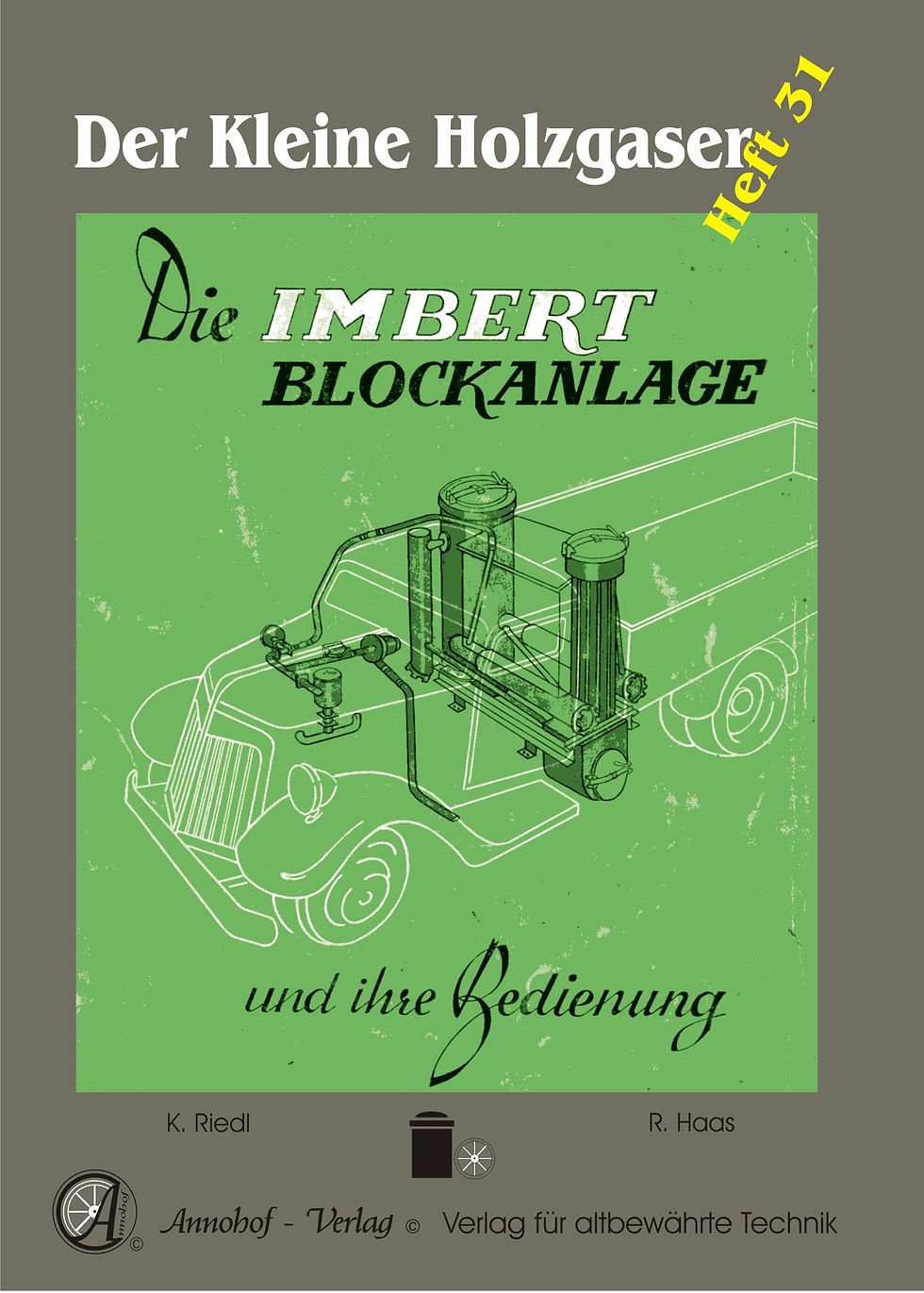 Miniaturbild: Die Imbert Holzgas Pyrolyse-Generator- Block- Anlage, Technische Grundlagen - Cover