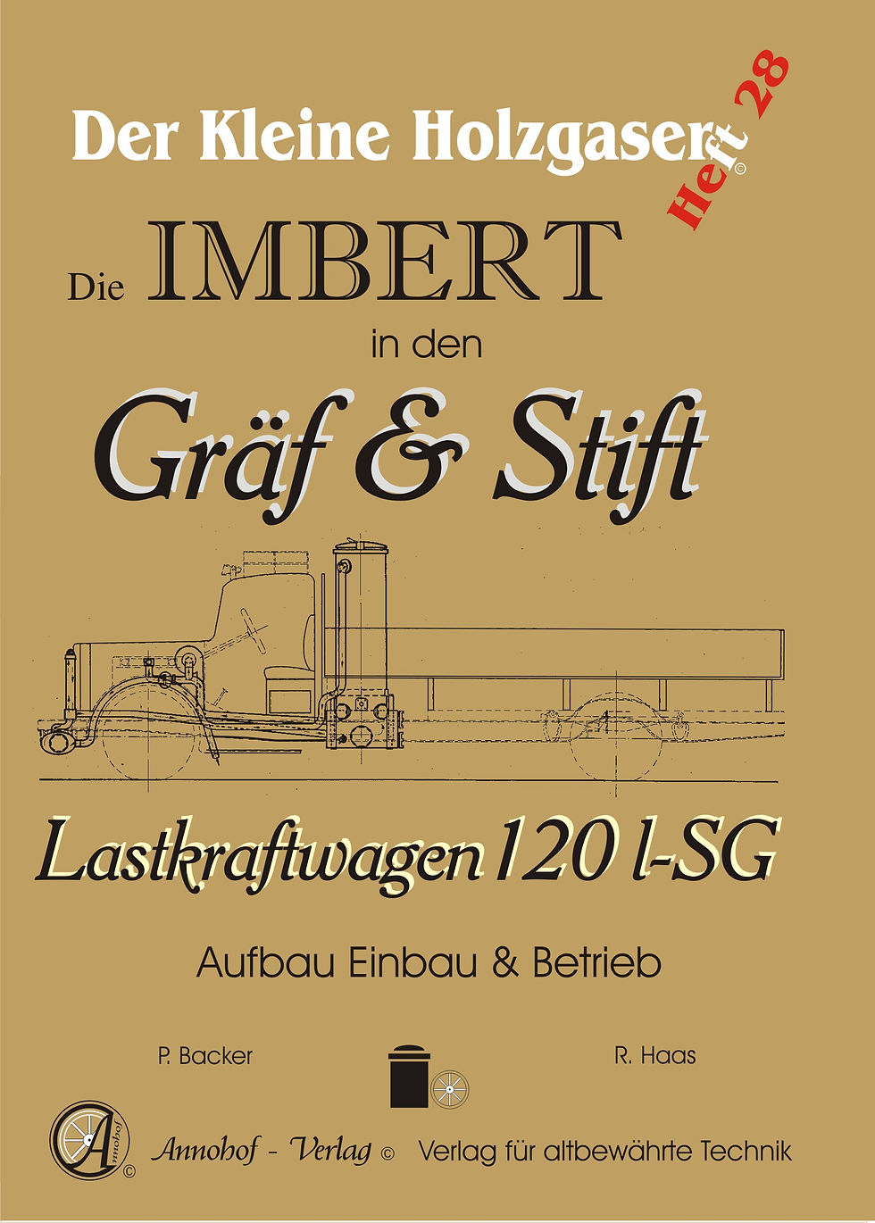 Imbert Holzgas Pyrolyse-Generator-Anlage in den Gräf & Stift LKW Typ 120l-SG Technische Grundlagen - Cover
