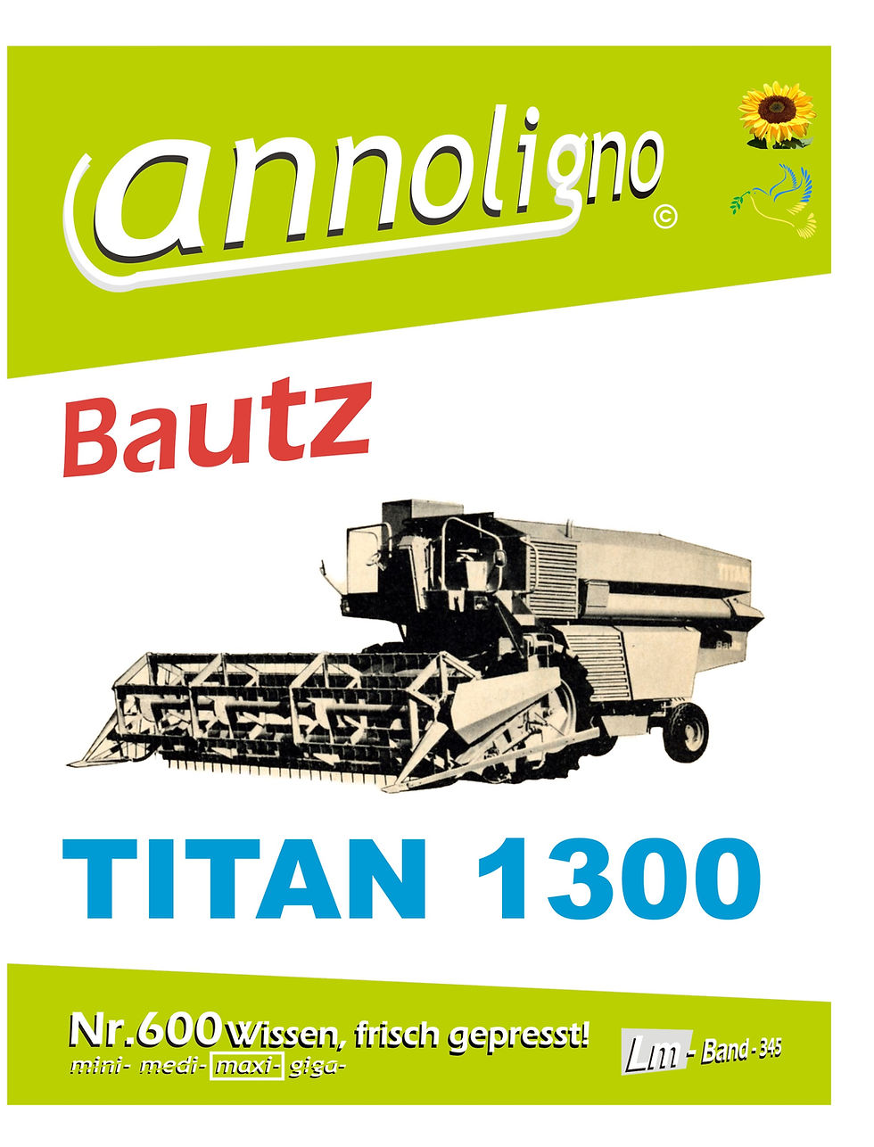 Miniaturbild: annoligno 600 Bautz Mähdrescher TITAN 1300 Cover Front