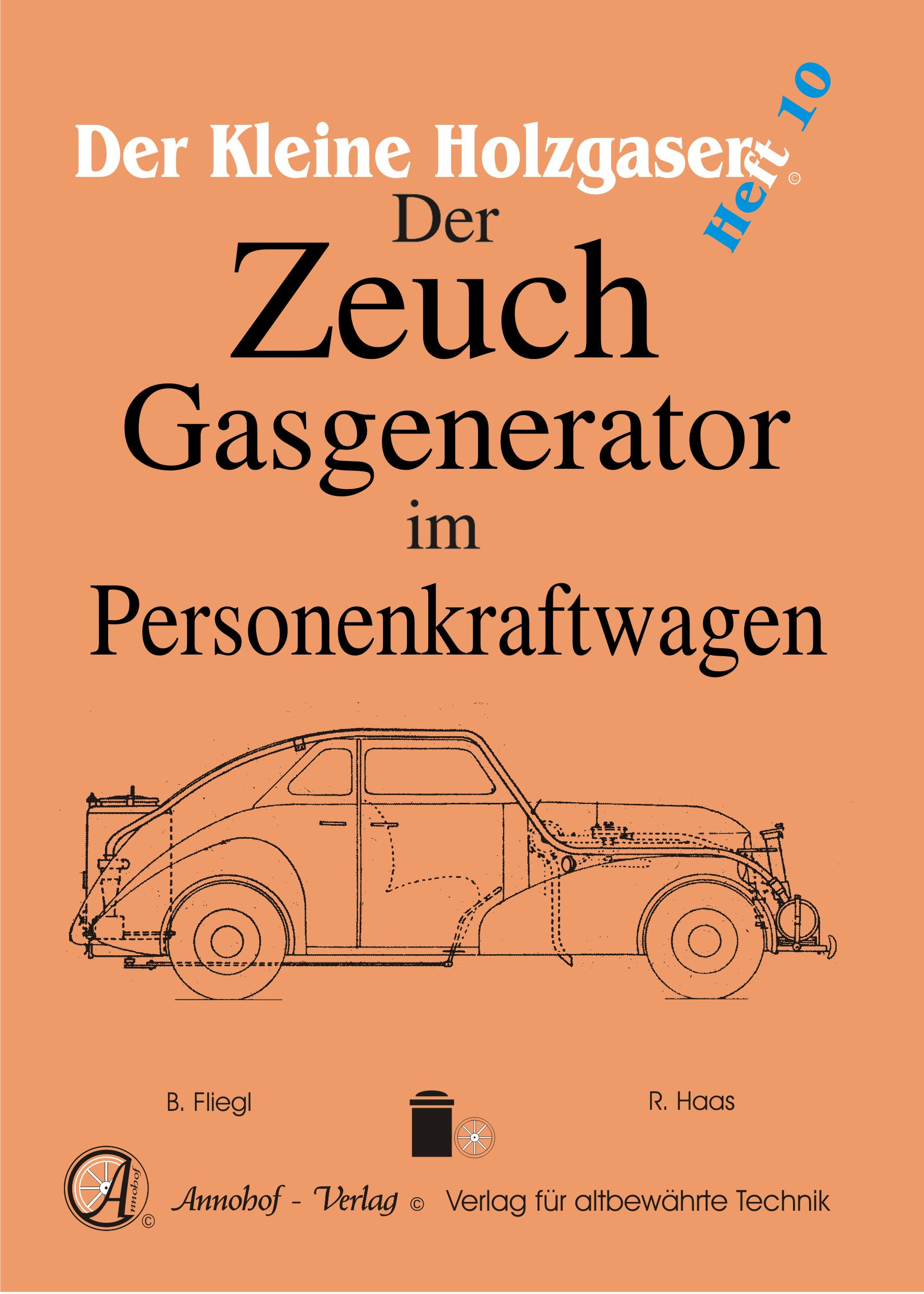 Der Zeuch Holzgas Pyrolyse-Gasgenerator-im PKW Technische Grundlagen - Cover